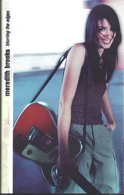 Meredith Brooks : Blurring The Edges (Cass, Album)