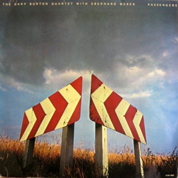 The Gary Burton Quartet* With Eberhard Weber : Passengers (LP, Album)