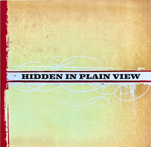 Hidden In Plain View : Hidden In Plain View (LP, EP, RE, Cle)