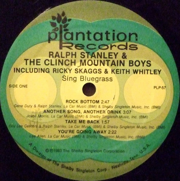 Ralph Stanley And The Clinch Mountain Boys Including Ricky Skaggs & Keith Whitley : Sing Bluegrass (LP, Album)