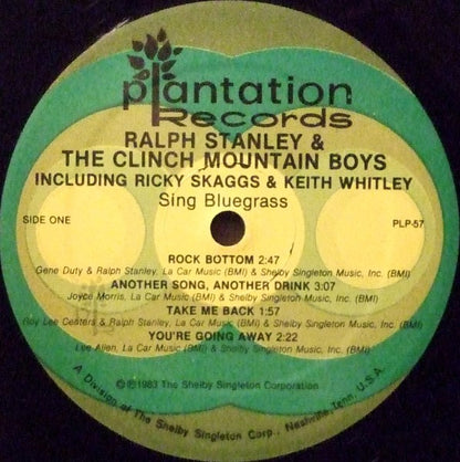 Ralph Stanley And The Clinch Mountain Boys Including Ricky Skaggs & Keith Whitley : Sing Bluegrass (LP, Album)