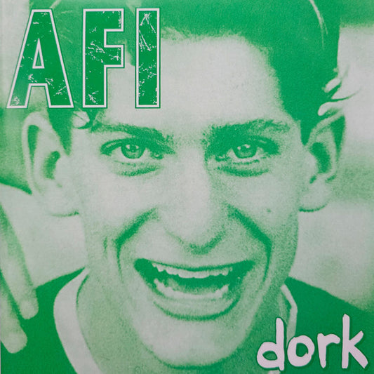 AFI : Dork (7", EP, Ltd, RE, RM, Gre)