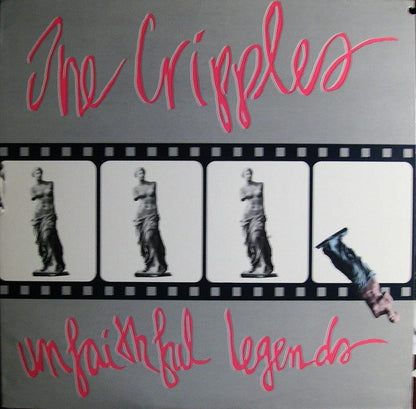 The Cripples : Unfaithful Legends (LP, Album)