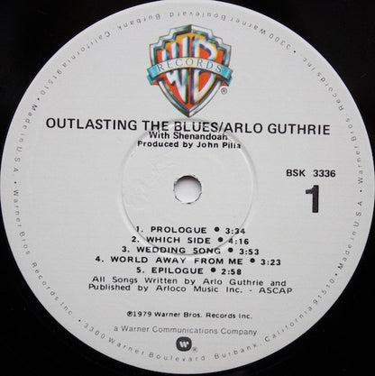 Arlo Guthrie With Shenandoah (2) : Outlasting The Blues (LP, Album, Los)