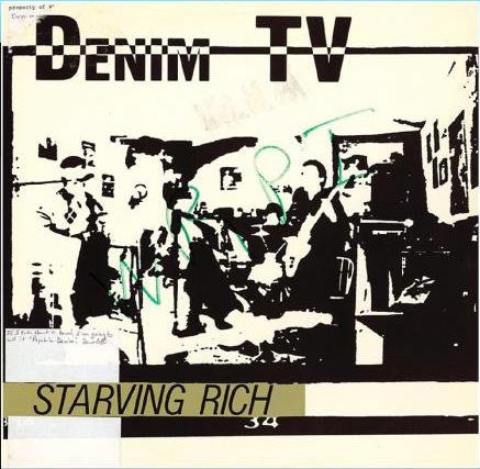 Denim TV : Starving Rich (LP, Album)