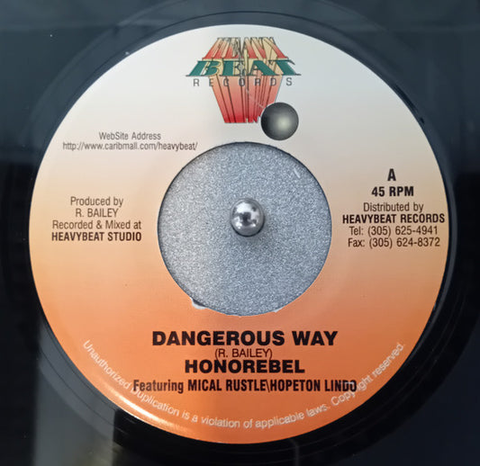 HonoRebel Featuring Mical Rustle / Hopeton Lindo : Dangerous Way (7", Single)