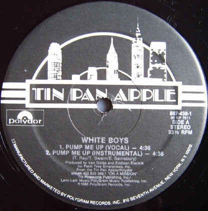 White Boys : Pump Me Up (12", Single)