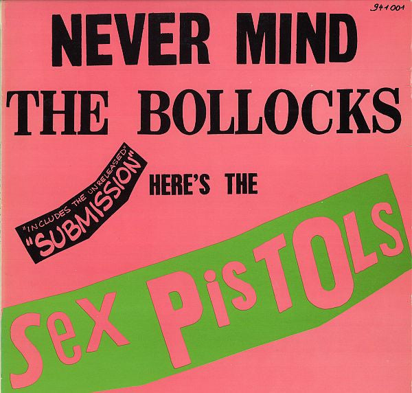 Sex Pistols : Never Mind The Bollocks Here's The Sex Pistols (LP, Album, RE)
