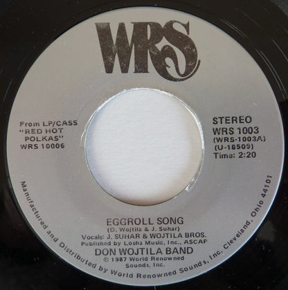 Don Wojtila Band : Eggroll Song (7")