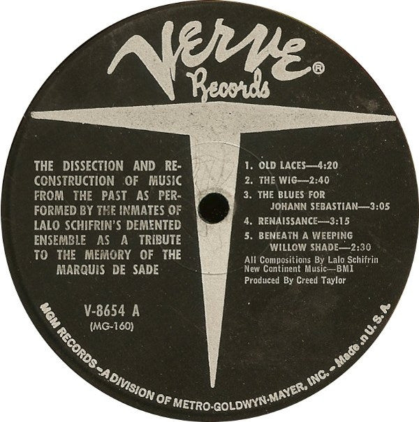 Lalo Schifrin : The Dissection And Reconstruction Of Music From The Past As Performed By The Inmates Of Lalo Schifrin's Demented Ensemble As A Tribute To The Memory Of The Marquis De Sade (LP, Mono)
