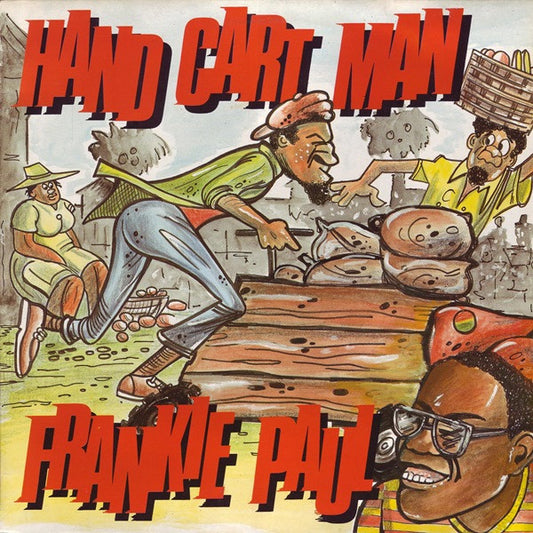 Frankie Paul : Hand Cart Man (LP, Album)
