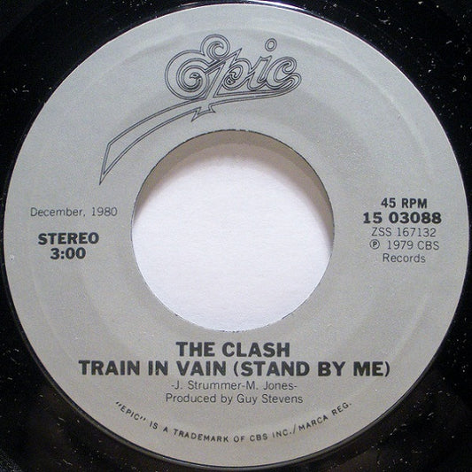 The Clash : Train In Vain / London Calling (7", Single, RE)