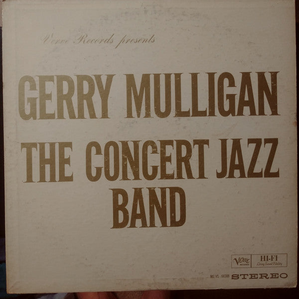 Gerry Mulligan : The Concert Jazz Band (LP, Album)