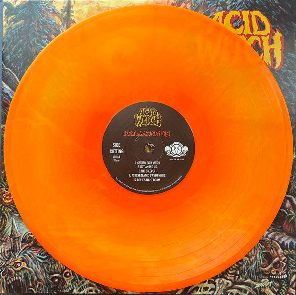 Acid Witch : Rot Among Us (LP, Album, Ora)