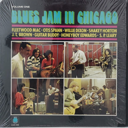 Fleetwood Mac, Otis Spann, Willie Dixon, Shakey Horton*, J.T. Brown, Guitar Buddy*, Honeyboy Edwards*, S.P. Leary : Blues Jam In Chicago - Volume One (LP, Album)