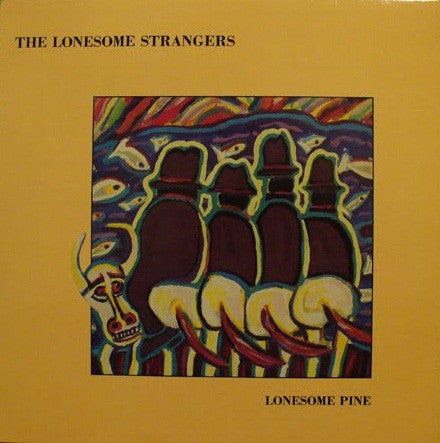 The Lonesome Strangers : Lonesome Pine (LP, Album)
