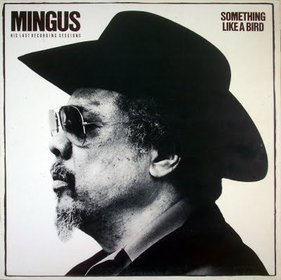 Charles Mingus : Something Like A Bird (LP, Album, SP )