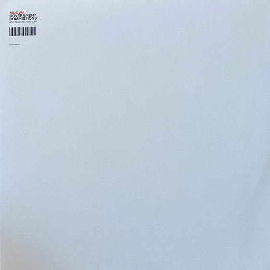 Mogwai : Government Commissions - BBC Sessions 1996-2003 (2xLP, Comp, RE)