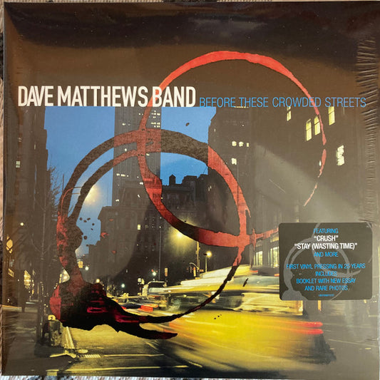 Dave Matthews Band : Before These Crowded Streets (2xLP, Album, RE, GZ )