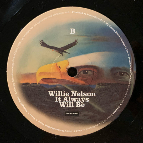 Willie Nelson : It Always Will Be (LP, RE)