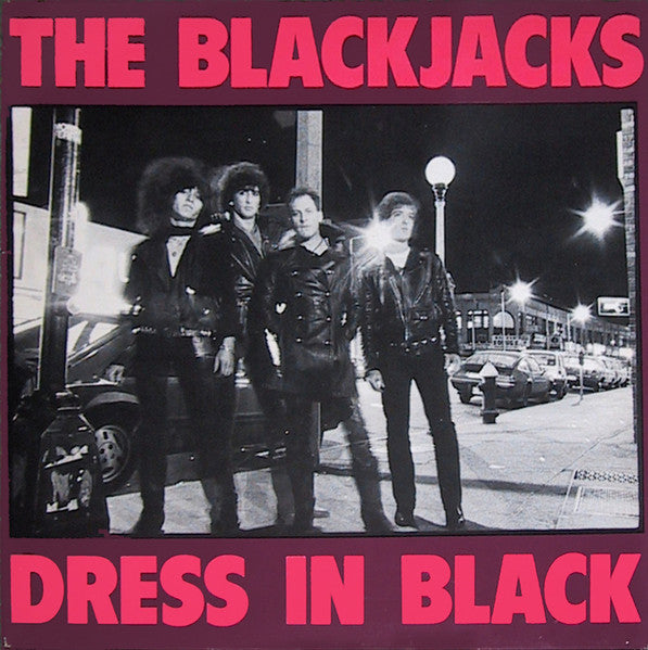 The Blackjacks (2) : Dress In Black (LP, Album)