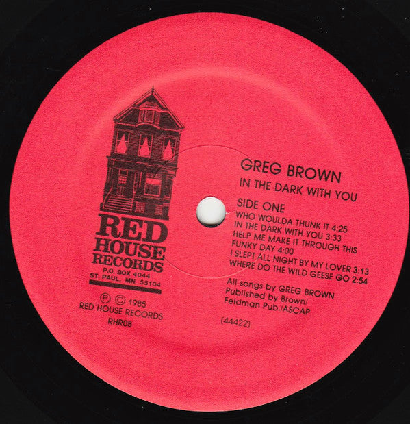 Greg Brown (3) : In The Dark With You (LP, Album, Wak)