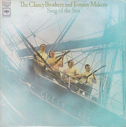 The Clancy Brothers And Tommy Makem* : Sing Of The Sea (LP, Album)