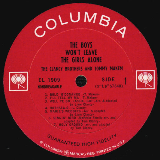 The Clancy Brothers & Tommy Makem : The Boys Won't Leave The Girls Alone (LP, Mono)