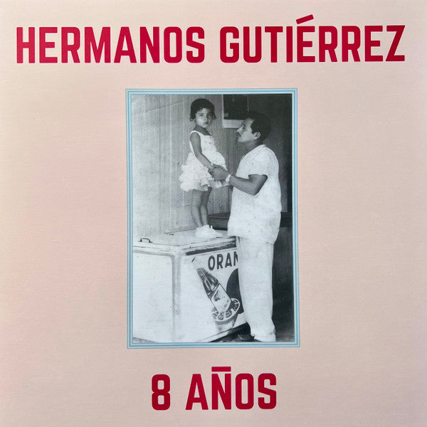 Hermanos Gutiérrez (2) : 8 Años (LP, Album, Bab)
