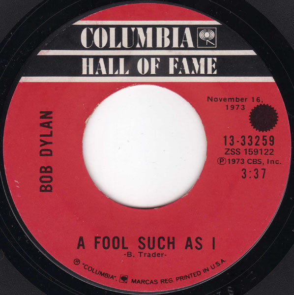 Bob Dylan : Knockin' On Heaven's Door / A Fool Such As I (7", Styrene, Ter)