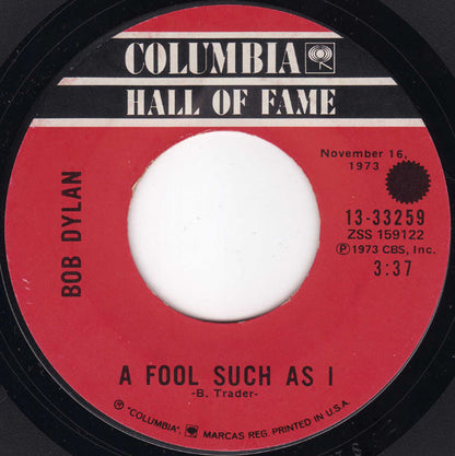 Bob Dylan : Knockin' On Heaven's Door / A Fool Such As I (7", Styrene, Ter)
