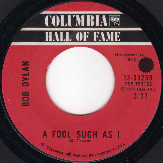 Bob Dylan : Knockin' On Heaven's Door / A Fool Such As I (7", Styrene, Ter)