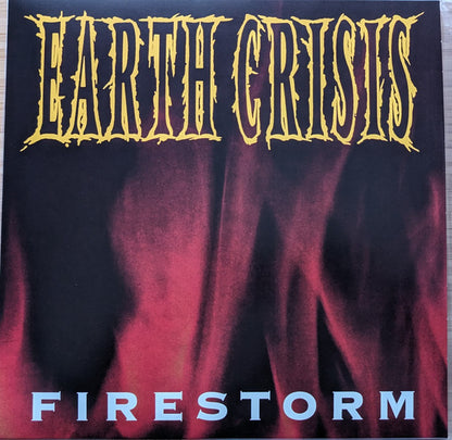 Earth Crisis : Firestorm (12", S/Sided, EP, RE, Cam)
