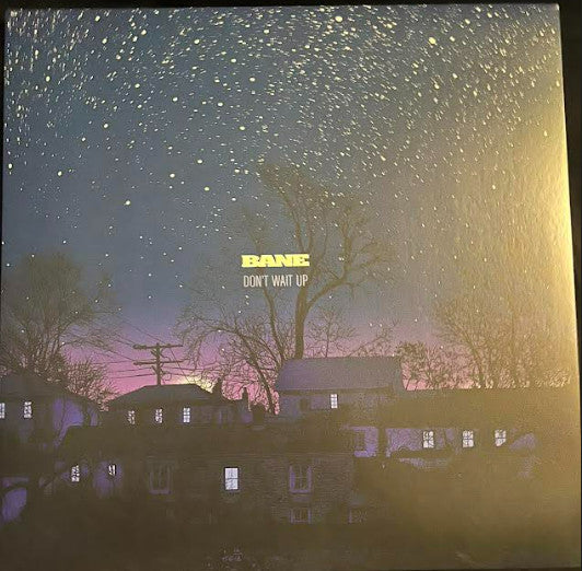Bane (2) : Don't Wait Up (LP, Ltd, RP, Cus)