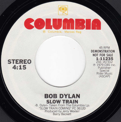 Bob Dylan : Slow Train (7", Promo)