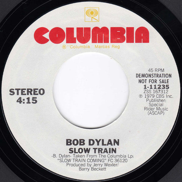 Bob Dylan : Slow Train (7", Promo)