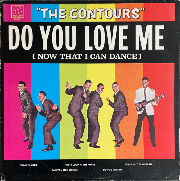 The Contours : Do You Love Me (Now That I Can Dance) (LP, Comp)