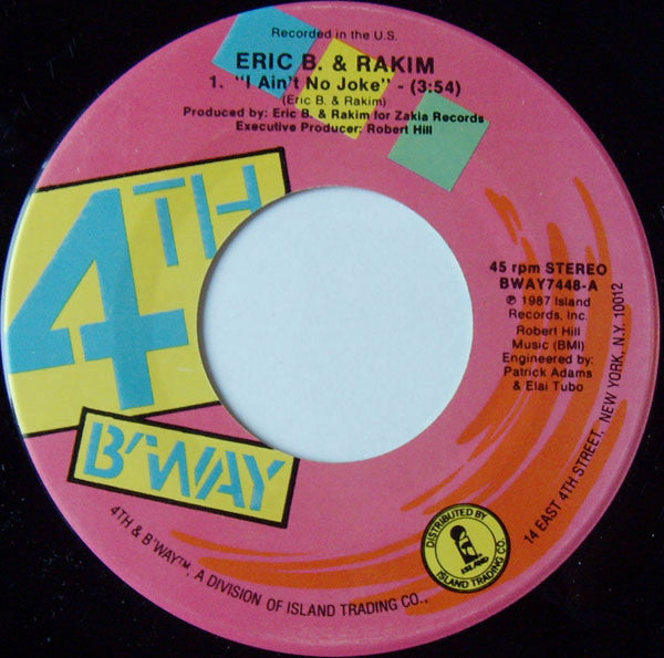 Eric B. & Rakim : I Ain't No Joke (7")