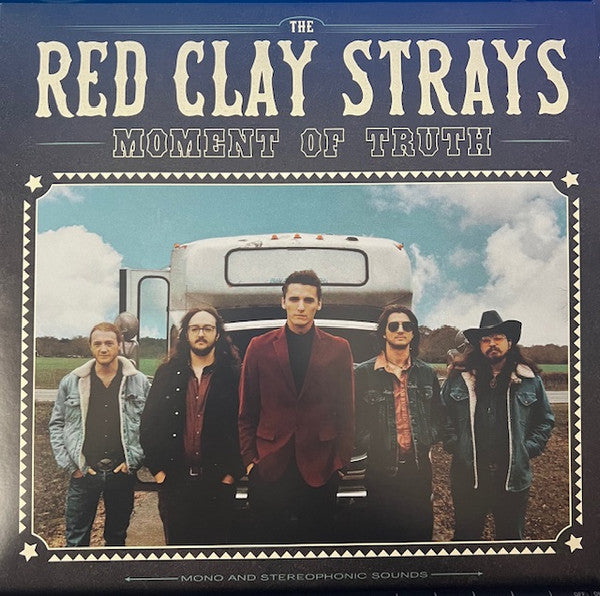 The Red Clay Strays : Moment Of Truth (LP, Album, RE, Sea)