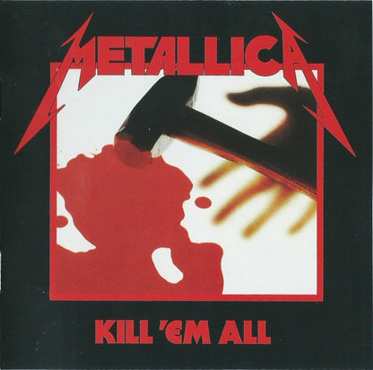 Metallica : Kill 'Em All (CD, Album, RE, RM, RP)
