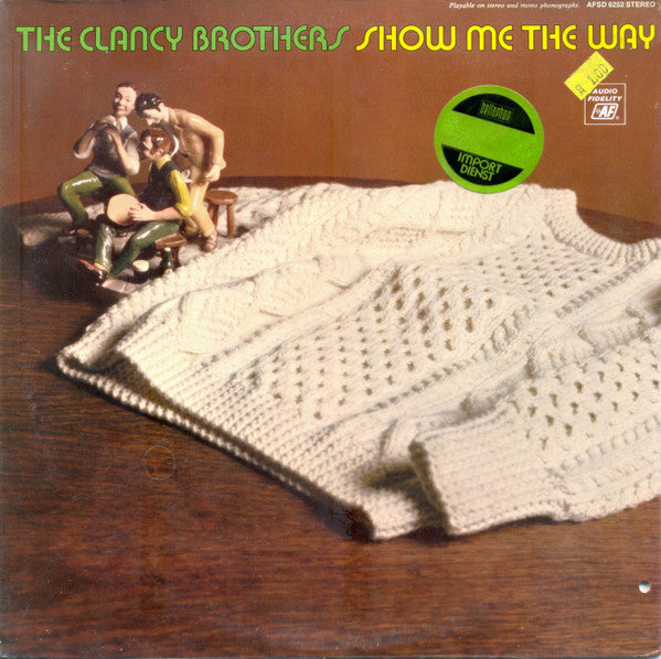 The Clancy Brothers : Show Me The Way (LP, Album)