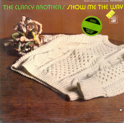 The Clancy Brothers : Show Me The Way (LP, Album)