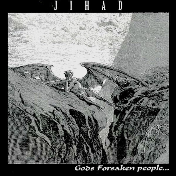 Jihad (5) : Gods Forsaken People... (7")