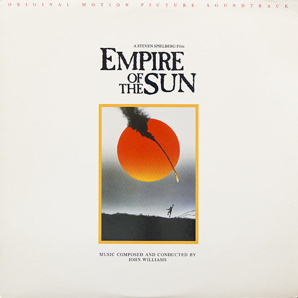 John Williams (4) : Empire Of The Sun (Original Motion Picture Soundtrack) (LP, Album)