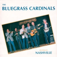 The Bluegrass Cardinals : On Stage In Nashville (LP, Album)