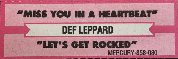 Def Leppard : Miss You In A Heartbeat (7", Single)