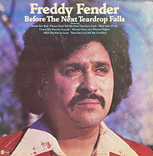 Freddy Fender (2) : Before The Next Teardrop Falls (LP, Album, Pit)