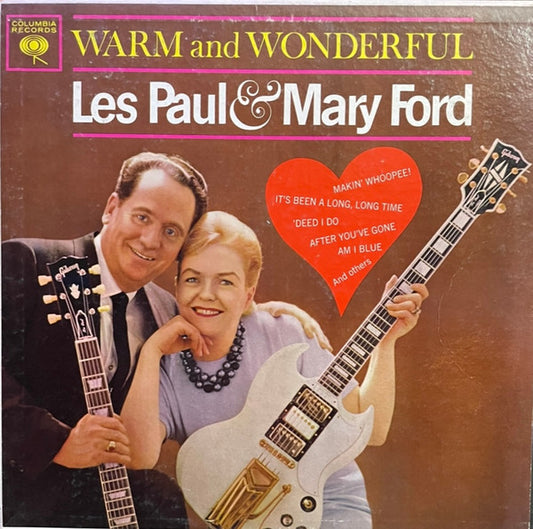 Les Paul & Mary Ford : Warm And Wonderful (LP, Album, Mono, Pit)