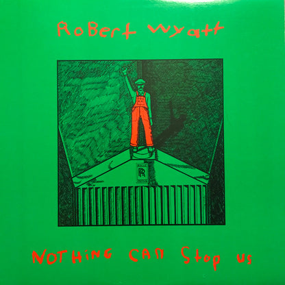 Robert Wyatt : Nothing Can Stop Us (LP, Comp)