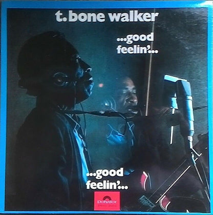 T-Bone Walker : ...Good Feelin'... (LP, Album)